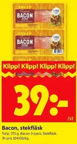 ICA Kvantum TULIP Bacon, stekfläsk erbjuda
