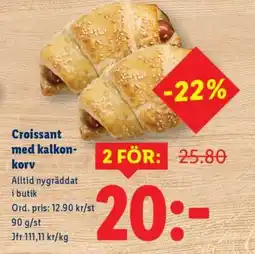 Lidl Croissant med kalkonkorv erbjuda