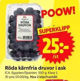 ICA Supermarket RÖDA KÄRNFRIA DRUVOR I ASK erbjuda