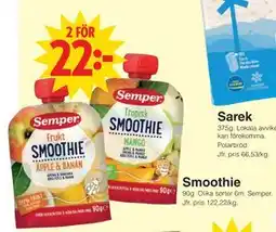 Matöppet Smoothie, SEK 22 erbjuda