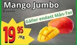 Supergrossen Mango Jumbo, SEK 19.95 erbjuda