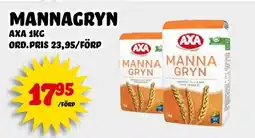 Nelins AXA Mannagryn erbjuda