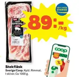 Stora Coop Stekfläsk, SEK 89 erbjuda