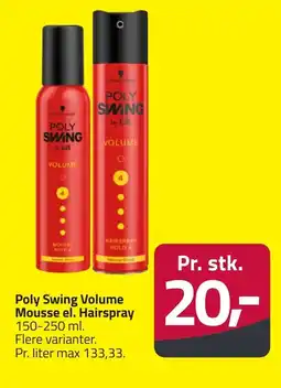 Fleggaard Poly Swing Volume Mousse el. Hairspray erbjuda