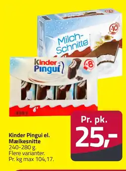 Fleggaard Kinder Pingui el. Mælkesnitte erbjuda
