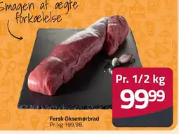 Fleggaard Fersk Oksemørbrad erbjuda