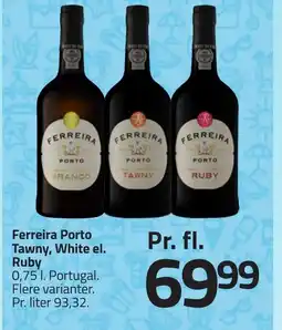 Fleggaard Ferreira Porto Tawny, White el. Ruby erbjuda