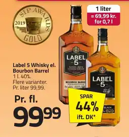 Fleggaard Label 5 Whisky el. Bourbon Barrel erbjuda
