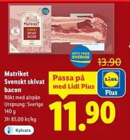 Lidl Matriket Svenskt skivat bacon, Pris i appen erbjuda
