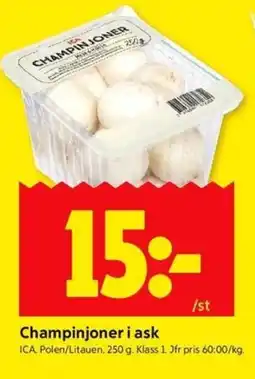 ICA Kvantum ICA Champinjoner i ask erbjuda