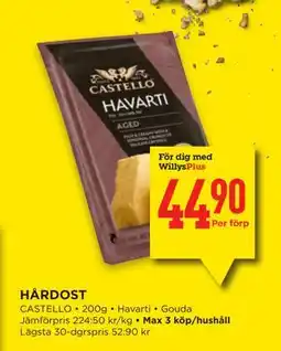 Willys HÅRDOST, Medlemspris erbjuda