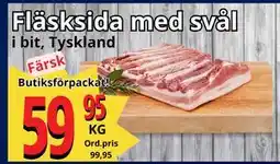 Supergrossen Fläsksida med svål, SEK 59.95 erbjuda