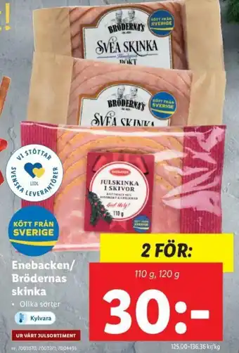 Lidl Enebacken/Brödernas skinka 110g, 120g erbjuda