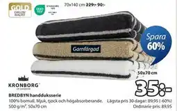 JYSK BREDBYN handduksserie erbjuda