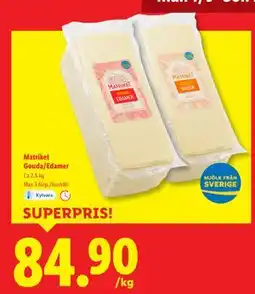 Lidl Matriket Gouda/Edamer, SEK 84.9 erbjuda
