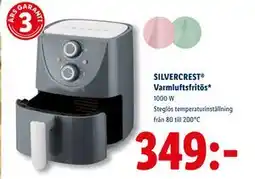 Lidl SILVERCREST Varmluftsfritös, SEK 349 erbjuda