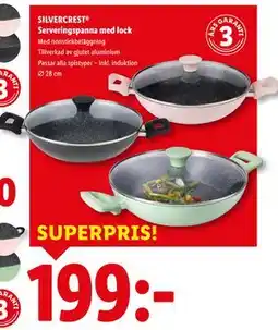 Lidl SILVERCREST Serveringspanna med lock, SEK 199 erbjuda