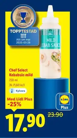 Lidl Chef Select Kebabsås mild, Pris i appen erbjuda