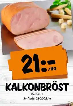 Bazaar Food market Kalkonbröst erbjuda