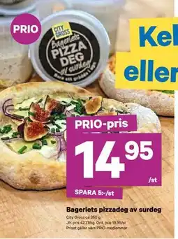 City Gross Bageriets pizzadeg av surdeg, Pris i appen erbjuda