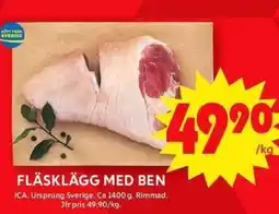 ICA Maxi Fläsklägg med ben erbjuda