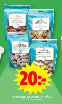ICA Maxi ICA Smaksatta dadlar i påse erbjuda