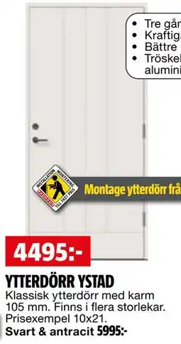 Bauhaus YTTERDÖRR YSTAD, SEK 4495 erbjuda