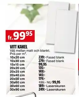 Bauhaus VITT KAKEL erbjuda