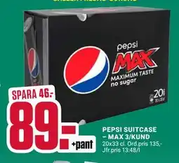 ÖoB PEPSI SUITCASE – MAX 3/KUND, SEK 89 erbjuda