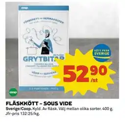Coop Daglivs FLÄSKKÖTT – SOUS VIDE, SEK 52.9 erbjuda