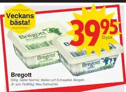 Matöppet Bregott, SEK 39.95 erbjuda
