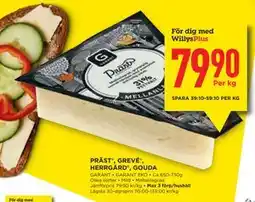 Willys Hemma PRÄST , GREVÉ , HERRGÅRD , GOUDA, Medlemspris erbjuda