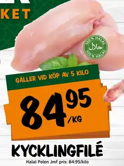 Bazaar Food market KYCKLINGFILÉ erbjuda