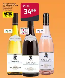 Fleggaard M. chapoutier pays d'oc rød, hvid el. rosé erbjuda