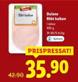 Lidl Dulano Rökt kalkon, SEK 35.9 erbjuda