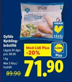 Lidl Gyllda Kycklingbröstfilé, Pris i appen erbjuda
