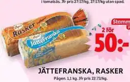ICA Maxi Jättefranska, rasker erbjuda