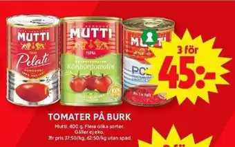 ICA Maxi MUTTI Tomater på burk erbjuda