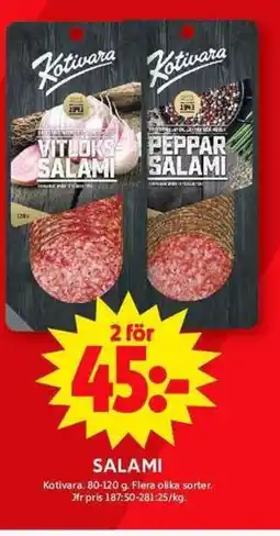 ICA Maxi Kotivara Salami erbjuda