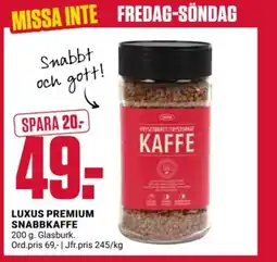 ÖoB Luxus premium snabbkaffe erbjuda
