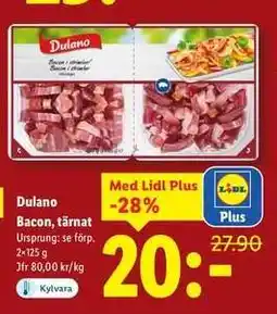 Lidl Dulano Bacon, tärnat erbjuda