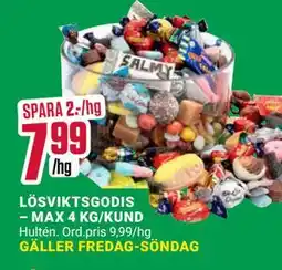 ÖoB LÖSVIKTSGODIS – MAX 4 KG/KUND, SEK 7.99 erbjuda