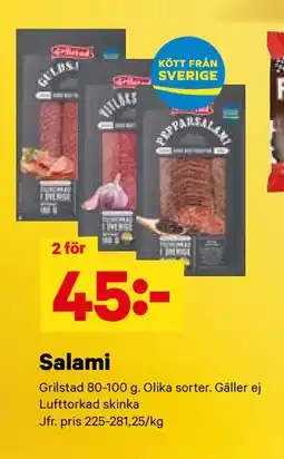 City Gross Salami, SEK 45 erbjuda