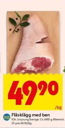 ICA Kvantum Fläsklägg med ben erbjuda
