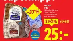 Lidl Matriket Bröd, SEK 25 erbjuda