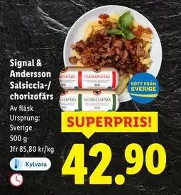 Lidl Signal & Andersson Salsiccia-/ chorizofärs, SEK 42.9 erbjuda
