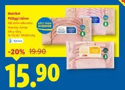 Lidl Matriket Pålägg i skivor, SEK 15.9 erbjuda