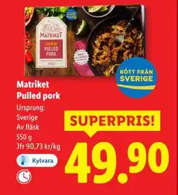 Lidl Matriket Pulled pork, SEK 49.9 erbjuda