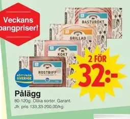 Matöppet Pålägg, SEK 32 erbjuda
