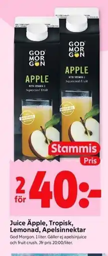 ICA Kvantum GOD MORGON Juice äpple, tropisk, lemonad, apelsinnektar erbjuda
